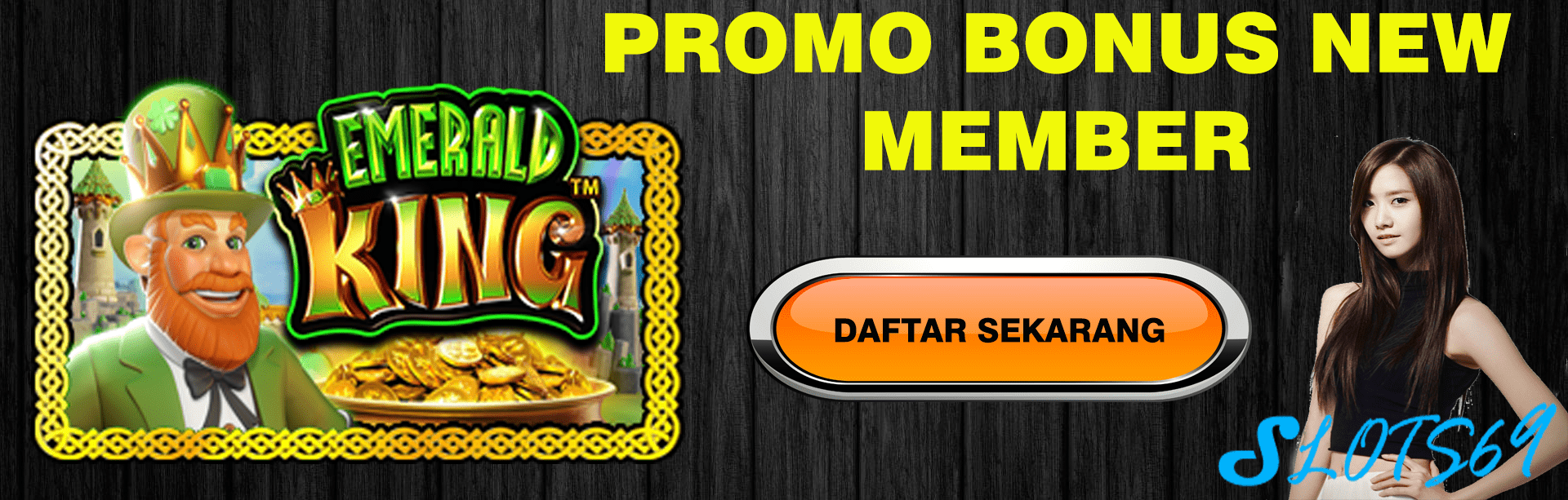 Bonus New Member Slots69